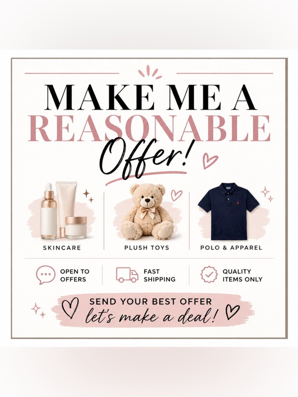Make Me A Reasonable Offer, let’s negotiate!